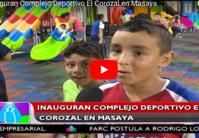 Inauguran Complejo Deportivo El Corozal en Masaya
