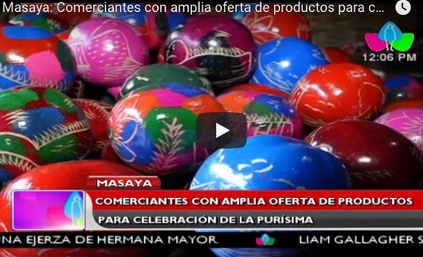 Masaya: Comerciantes con amplia oferta de productos para celebración de la purísima