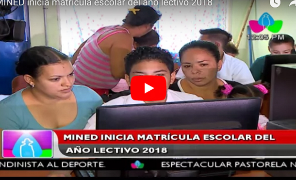 MINED inicia matrícula escolar del año lectivo 2018