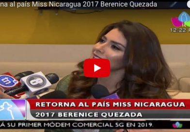 Retorna al país Miss Nicaragua 2017 Berenice Quezada