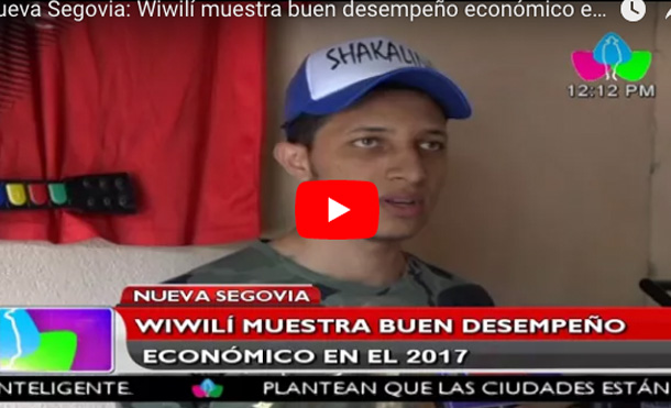 Nueva Segovia: Wiwilí muestra buen desempeño económico en el 2017