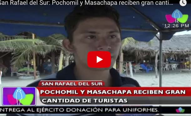 San Rafael del Sur: Pochomil y Masachapa reciben gran cantidad de turistas