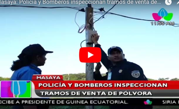 Masaya: Policía y Bomberos inspeccionan tramos de venta de pólvora