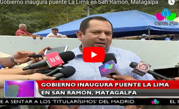 Gobierno inaugura puente La Lima en San Ramón, Matagalpa