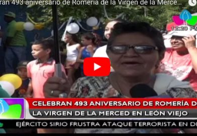 Celebran 493 aniversario de Romería de la Virgen de la Merced en León Viejo