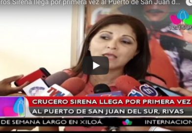 Cruceros Sirena llega por primera vez al Puerto de San Juan del Sur, Rivas