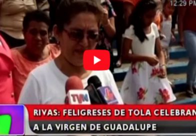 Rivas: Feligreses de Tola celebran a la Virgen de Guadalupe