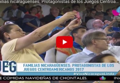Familias nicaragüenses: Protagonistas de los Juegos Centroamericanos 2017