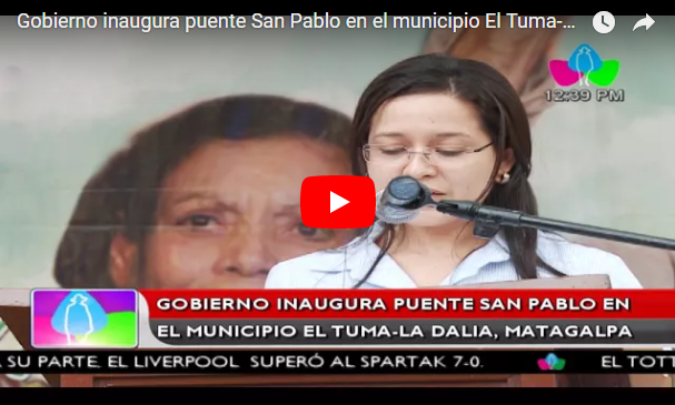 Gobierno inaugura puente San Pablo en el municipio El Tuma-La Dalia, Matagalpa