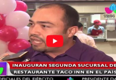 Inauguran segunda sucursal de restaurante Taco Inn en el país