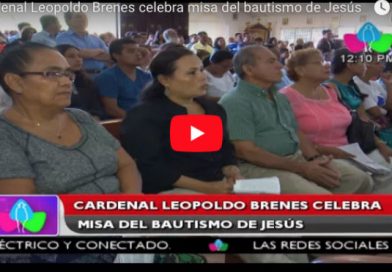 Cardenal Leopoldo Brenes celebra misa del bautismo de Jesús
