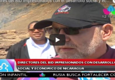 Directores del BID impresionados con el desarrollo social y económico de Nicaragua