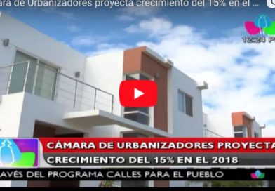 Cámara de Urbanizadores proyecta crecimiento del 15 % en el 2018