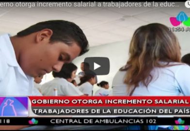 Gobierno otorga incremento salarial a trabajadores de la educación del país