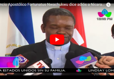 Nuncio Apostólico Fortunatus Nwachukwu dice adiós a Nicaragua