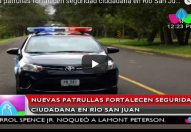 Nueva patrullas fortalecen seguridad ciudadana en Río San Juan