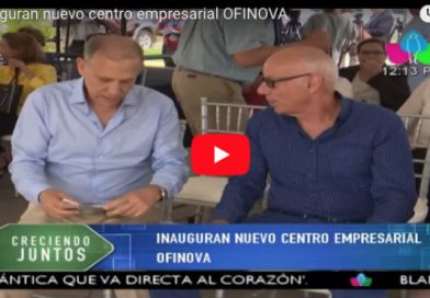 Inauguran nuevo centro empresarial OFINOVA