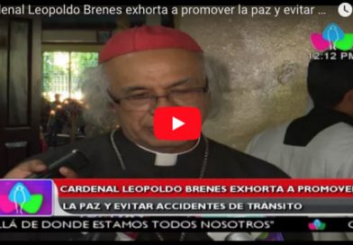 Cardenal Leopoldo Brenes exhorta a promover la paz y evitar accidentes de tránsito