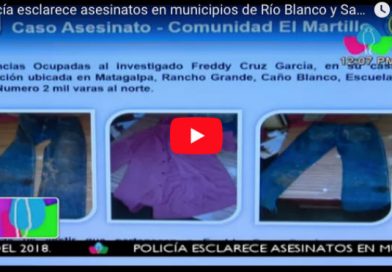 Policía esclarece asesinatos en municipios de Río Blanco y Santa Teresa