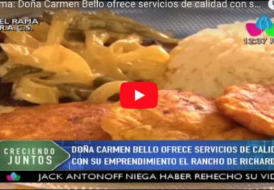 El Rama: Doña Carmen Bello ofrece servicios de calidad con su emprendimiento El Rancho de Richard