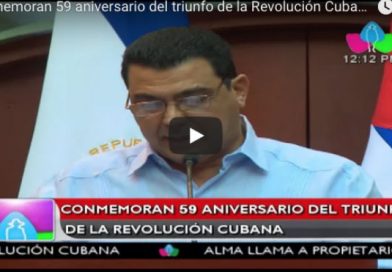 Conmemoran 59 aniversario del triunfo de la Revolución Cubana