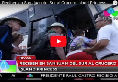 Rivas: Reciben en San Juan del Sur al Crucero Island Princess