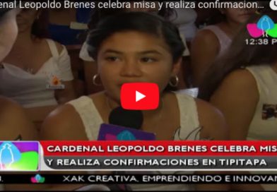 Cardenal Leopoldo Brenes celebra misa y realiza confirmaciones en Tipitapa