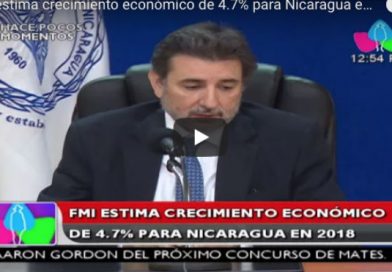 FMI estima crecimiento económico de 4.7% para Nicaragua en 2018