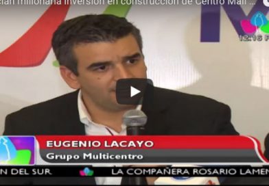 Anuncian millonaria inversión en construcción de Centro Mall en Managua