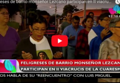 Feligreses de barrio monseñor Lezcano participan en II viacrucis de la cuaresma