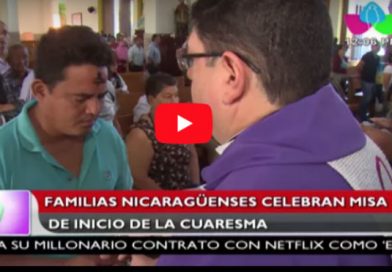 Familias nicaragüenses celebran misa de inicio de la cuaresma
