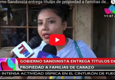 Gobierno Sandinista entrega títulos de propiedad a familias de Carazo