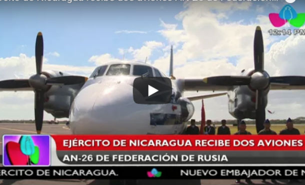 Ejército de Nicaragua recibe dos aviones AN-26 de Federación de Rusia