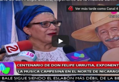 Centenario de don Felipe Urrutia, exponente de la música campesina en el norte de Nicaragua