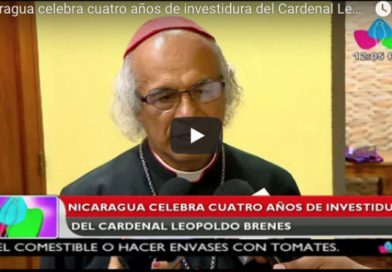 Nicaragua celebra cuatro años de investidura del Cardenal Leopoldo Brenes