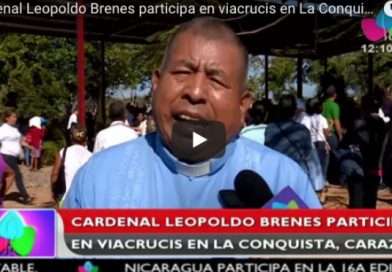 Cardenal Leopoldo Brenes participa en viacrucis en La Conquista, Carazo