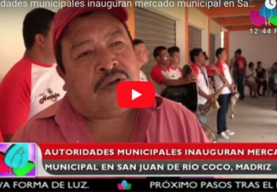 Autoridades municipales inauguran mercado municipal en San Juan de Río Coco, Madriz