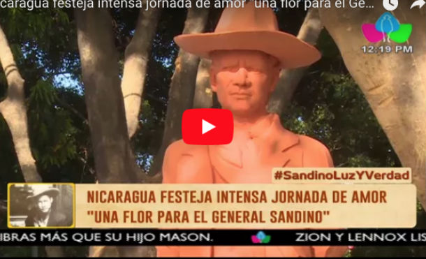 Nicaragua festeja intensa jornada de amor “una flor para el General Sandino”