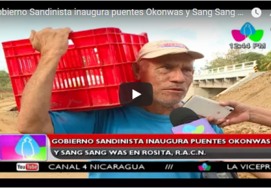 Gobierno Sandinista inaugura puentes Okonwas y Sang Sang Was en Rosita, R.A.C.N.