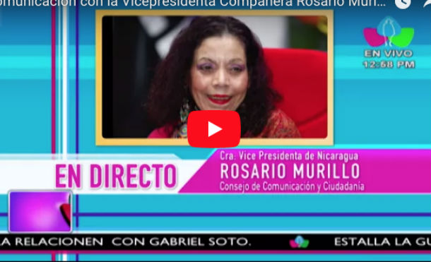 Comunicación con la Vicepresidenta Compañera Rosario Murillo, 13 de Febrero 2018