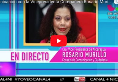 Comunicación con la Vicepresidenta Compañera Rosario Murillo, 19 de Febrero 2018