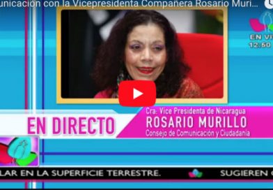Comunicación con la Vicepresidenta Compañera Rosario Murillo, 27 de Febrero 2018