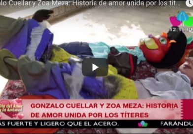 Gonzalo Cuellar y Zoa Meza: Historia de amor unida por los títeres