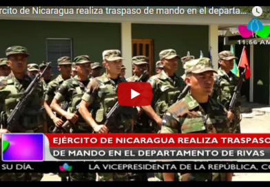 Ejército de Nicaragua realiza traspaso de mando en el departamento de Rivas