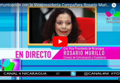 Comunicación con la Vicepresidenta Compañera Rosario Murillo, 17 de Abril 2018