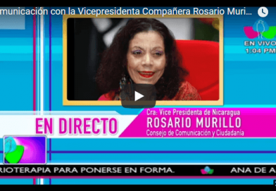 Comunicación con la Vicepresidenta Compañera Rosario Murillo, 18 de Abril 2018
