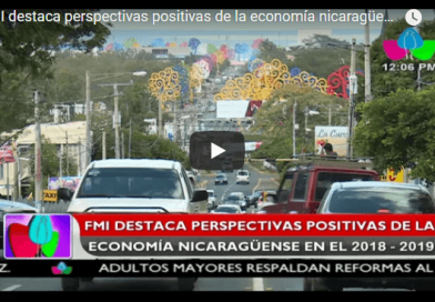 FMI destaca perspectivas positivas de la economía nicaragüense en el 2018-2019