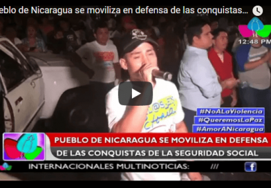Pueblo de Nicaragua se moviliza en defensa de las conquistas de la seguridad social