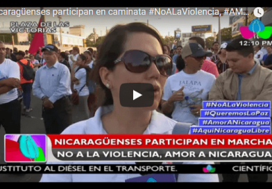 Nicaragüenses participan en caminata #NoALaViolencia, #AMORANICARAGUA