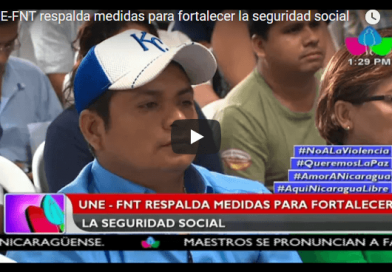 UNE-FNT respalda medidas para fortalecer la seguridad social